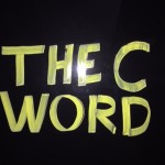 The C Word – Commitment